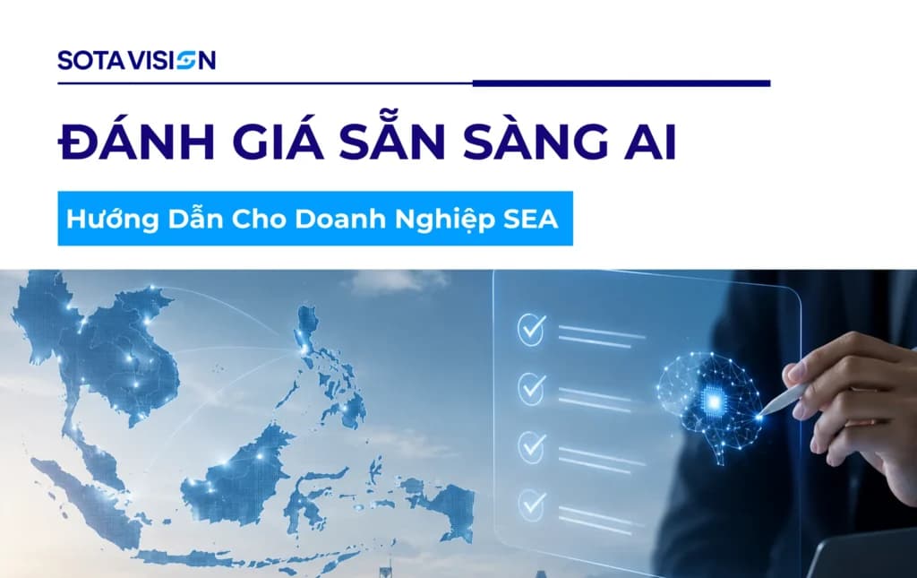 Đánh Giá Sẵn Sàng AI: Hướng Dẫn Cho Doanh Nghiệp SEA